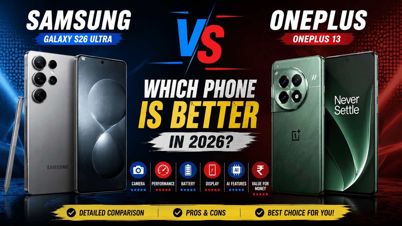Samsung vs OnePlus: Which Phone is Better in 2026?
